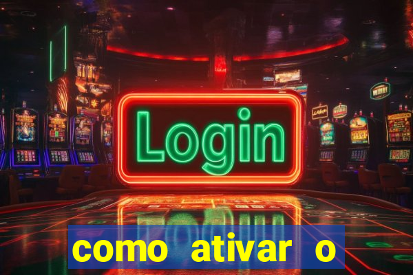 como ativar o windows 10